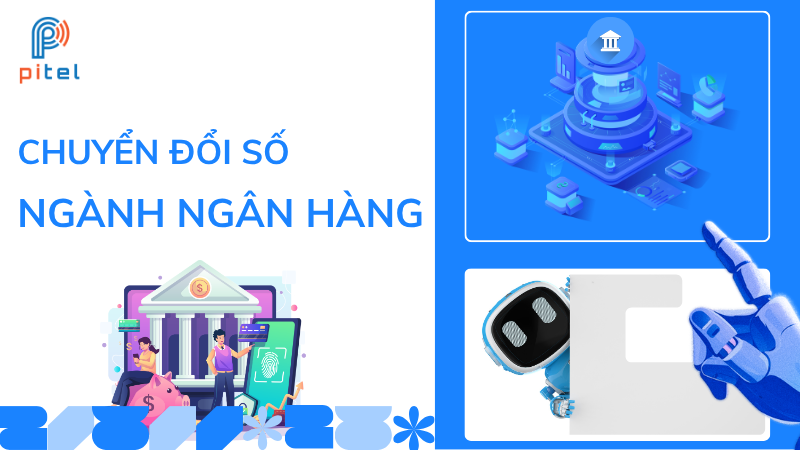 Chuyển đổi số ngành ngân hàng