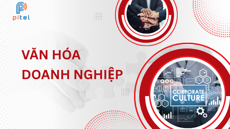 Văn hóa doanh nghiệp là gì?