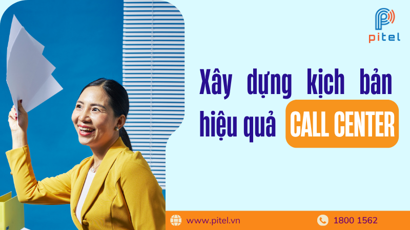 Cách xây dựng kịch bản Telesale cho Call Center 