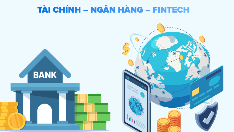 Nhóm 2: Tài chính – Ngân hàng – Fintech